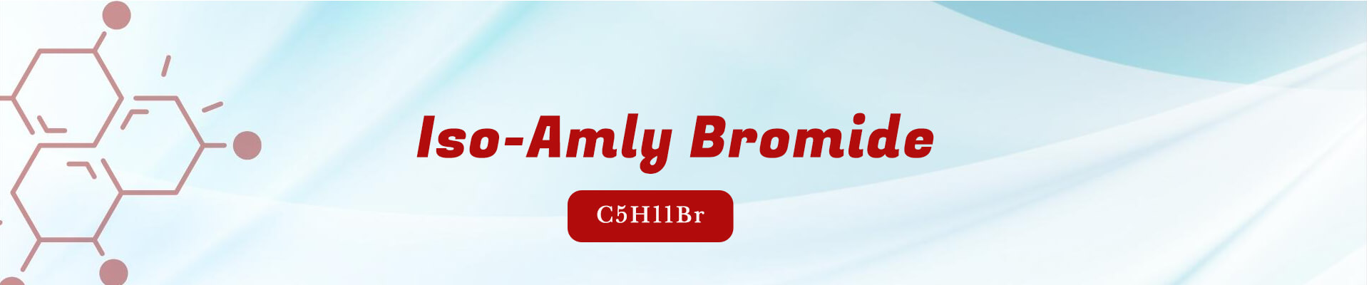 Iso-Amly Bromide